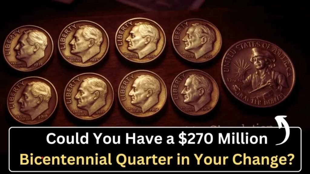 8 Rare Bicentennial Quarters Hiding in Your Change