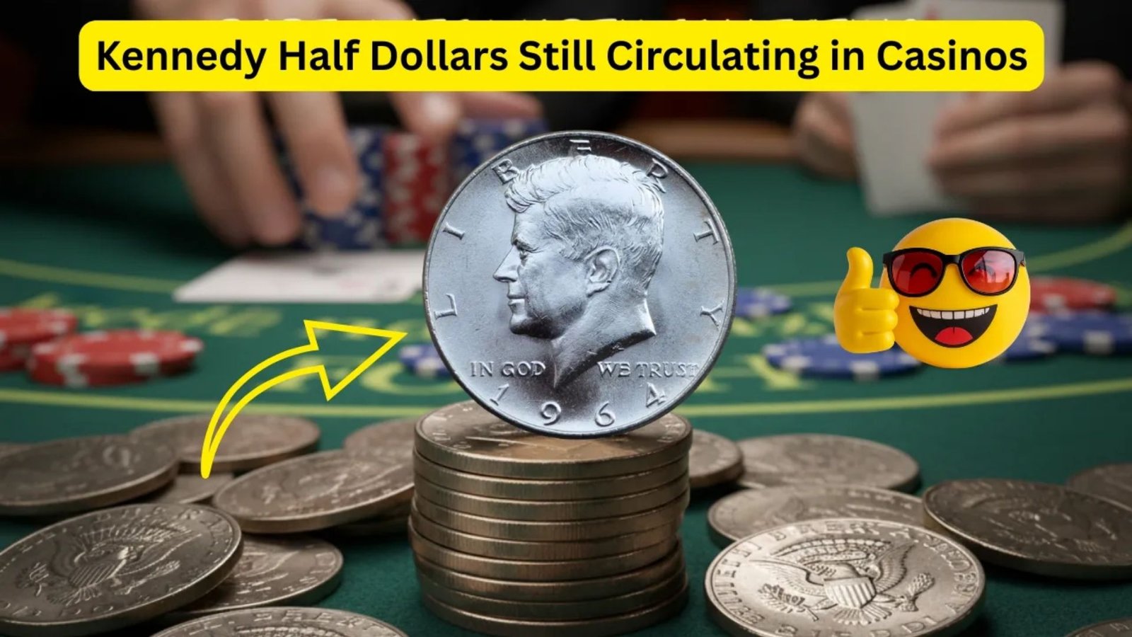 Kennedy Half Dollars Still Circulating in Casinos