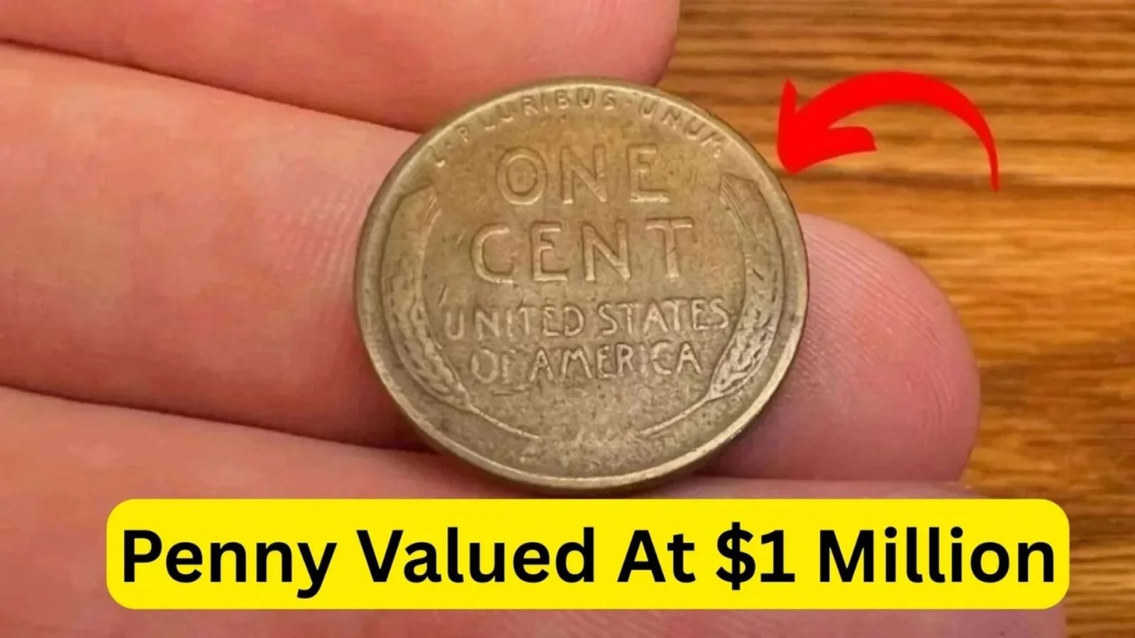 Lincoln Wheat Penny Worth $1 Million