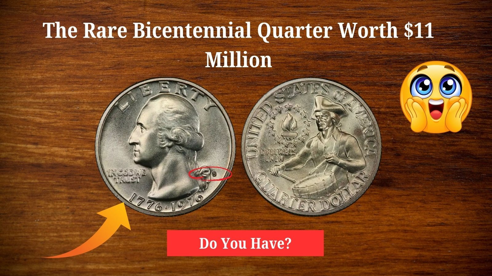 The Rare Bicentennial Quarter Worth $11 Million